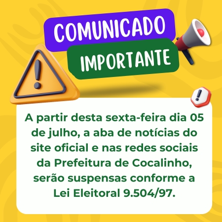 Notícias e publicações institucionais serão suspensas durante período eleitoral.